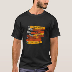 Camiseta Nerd de livros não envelhecem, se tornam raros