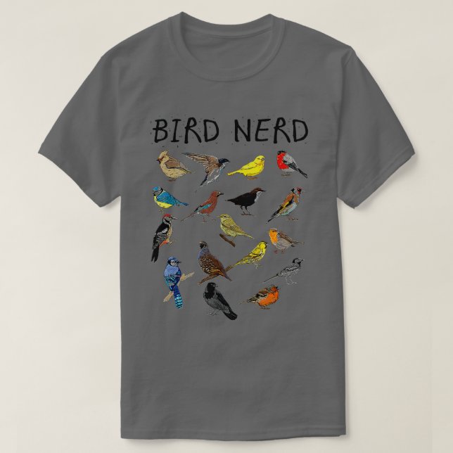 Camiseta "Nerd de pássaros diferentes tipos de pássaros" Pr (Frente do Design)