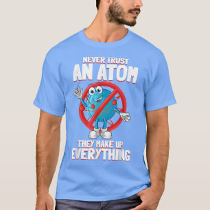 Camiseta Nerd De Química Engraçado Oferece Átomos Para A Ci