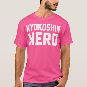 Camiseta Nerd Kyokushin. Engraçado Arte Marcial Japonesa Ka