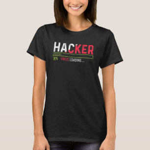 Camiseta Nerd Ou Geek De Carregamento De Vírus Do Hacker