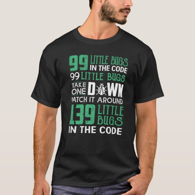 Camiseta Nerd para computador Geeky It 99 Pequenos Insetos (Frente)
