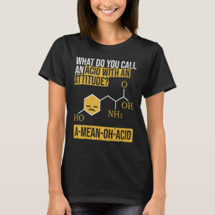 Camiseta Nerdy Amino Acid Humor Science & Chemistry Pun