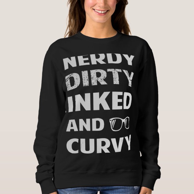 Camiseta Nerdy Dirty Inked Curvy Para Garotas Chubby (Frente)