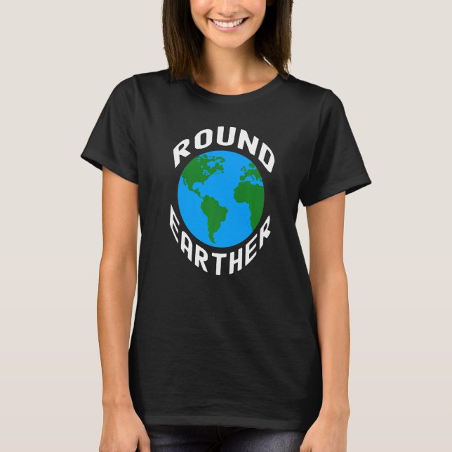 Camiseta Nerdy Round Earther Earth Scientist Science Teache (Frente)