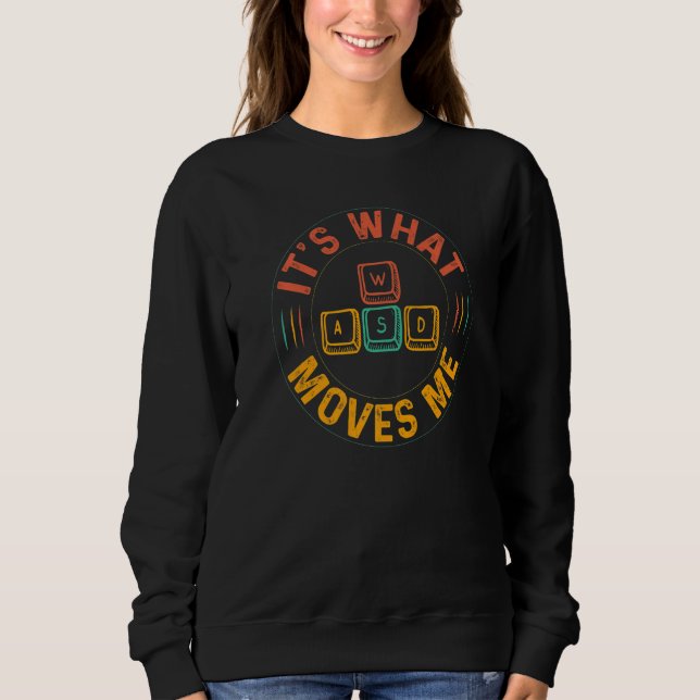 Camiseta Nerdy WASD É O Que Me Move Jogador De Jogo De Comp (Frente)