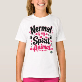 Camiseta NERMAL É MEU ANIMAL ESPIRITUAL _ O Gato Café do Al
