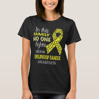 Camiseta nesta família ninguém luta contra o cancer infanti