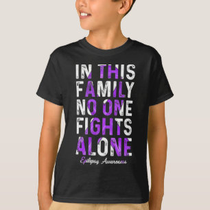 Camiseta Nesta Família Ninguém Luta Sozinha Com A Epilepsia