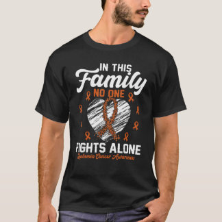 Camiseta Nesta Família Ninguém Luta Sozinha Com A Leucemia