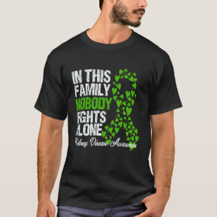 Camiseta Nesta Família Ninguém Luta Sozinha Com Doença Rena