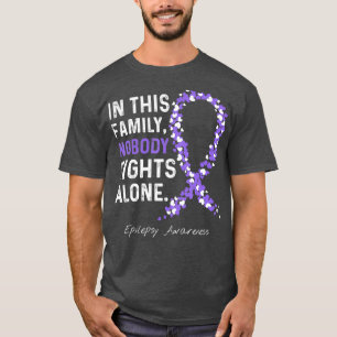 Camiseta Nesta Família Ninguém Luta Sozinha Pela Epilepsi