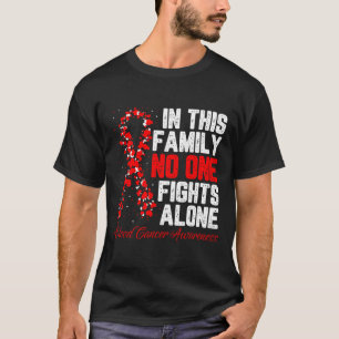 Camiseta Nesta Família Ninguém Luta Sozinho Câncer de Sangu