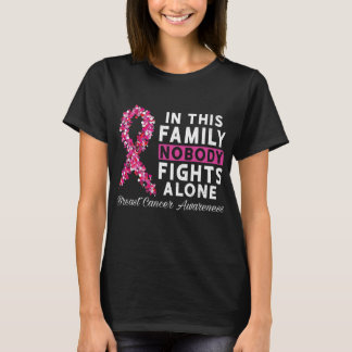 Camiseta Nesta Família Ninguém Luta Sozinho Com O Cancer Da