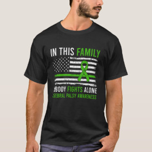 Camiseta Nesta Família Ninguém Luta Sozinho Paralisia Cereb