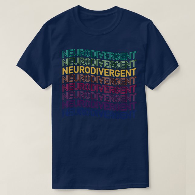 Camiseta Neurodivergent ADHD ASD Aspie Autism  (Frente do Design)