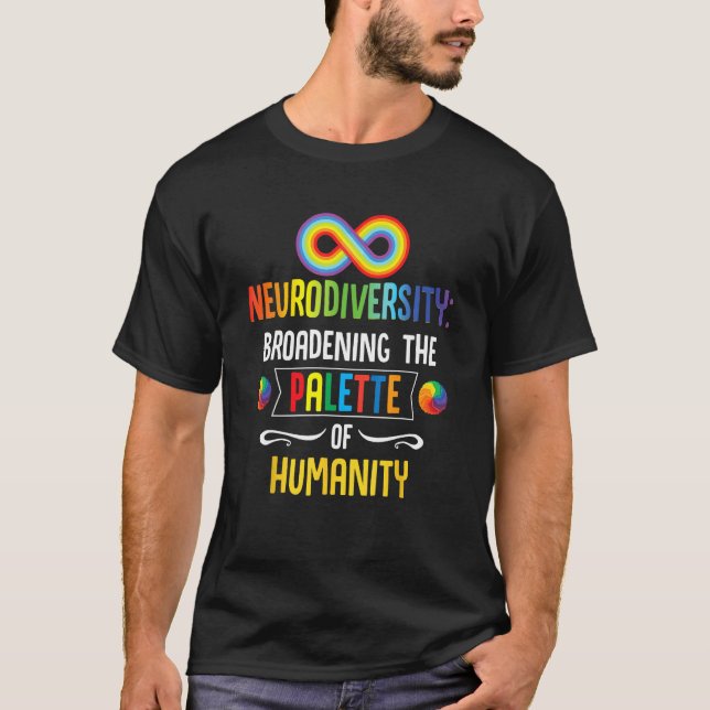 Camiseta Neurodiversidade Ampliando a Paleta da Humanidade  (Frente)
