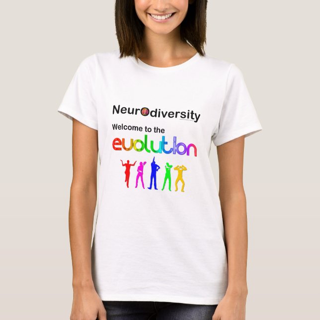 Camiseta Neurodiversidade Bem-vindo à Evolução (Frente)