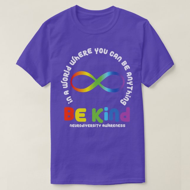 Camiseta Neurodiversidade Num Mundo Onde Se Pode Ser Qualqu (Frente do Design)