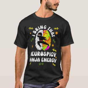 Camiseta Neurodiversos Neurospicy Ninja Energy Autism Spect