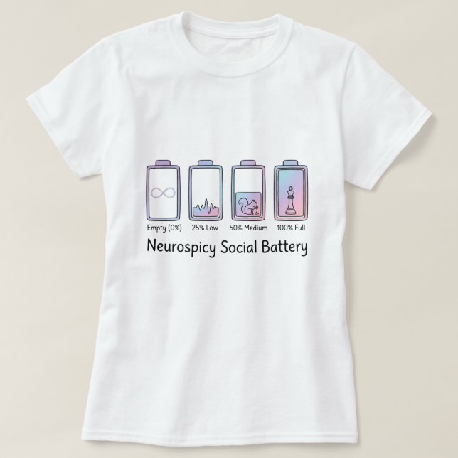 Camiseta Neurospicy Social Battery ADHD Autism Funny Gift (Frente do Design)