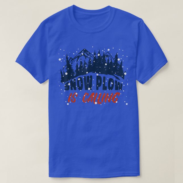 Camiseta Neve Plow chama outono inverno (Frente do Design)