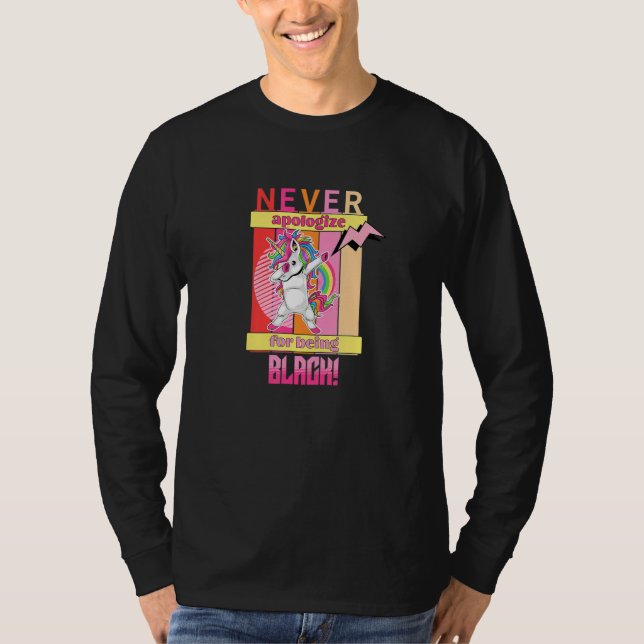 Camiseta Never Apologize For Being Black - Dabbing Retro Un (Frente)