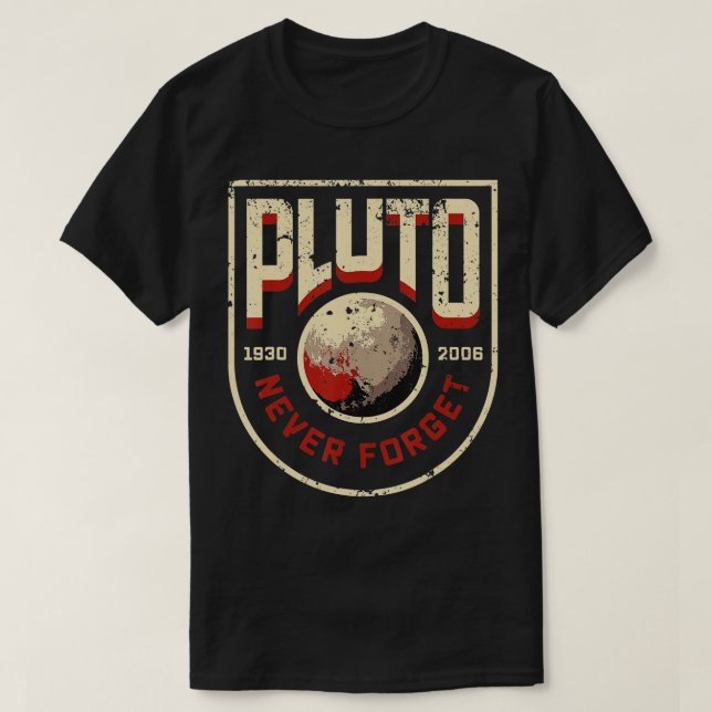 Camiseta Never Forget Pluto (Frente do Design)