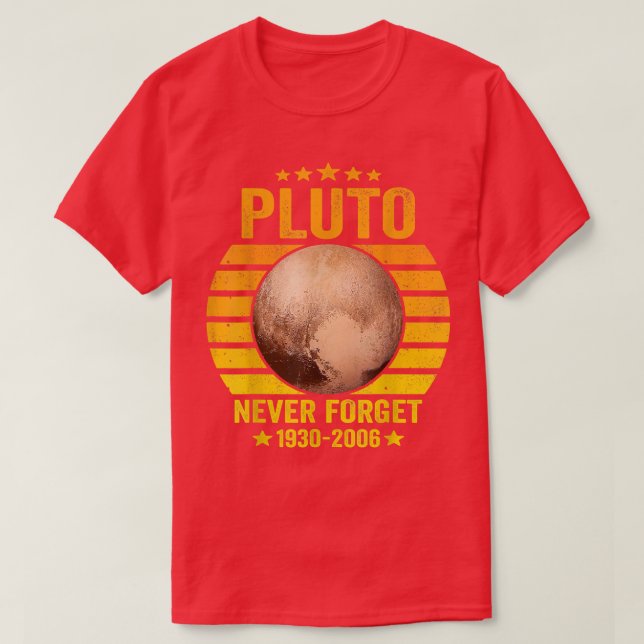 Camiseta Never Forget Pluto, Astronomy Space Science  (Frente do Design)