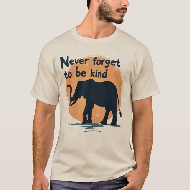Camiseta Never Forget To Be Kind Elephant Sunset Silhouette (Frente)
