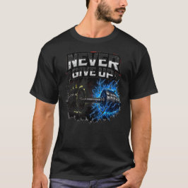 Camiseta Never Give Up – Resilience Gym Motivation Tee