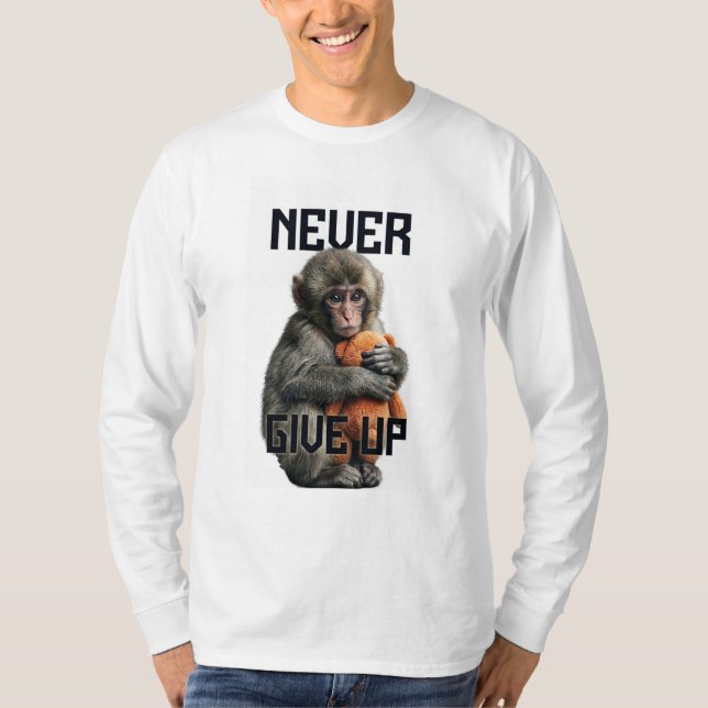 Camiseta Never Give Up - Resilient Baby Monkey with Teddy B (Frente)