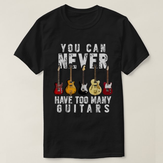 Camiseta Never Too Many Guitars Funny Music Shirt (Frente do Design)