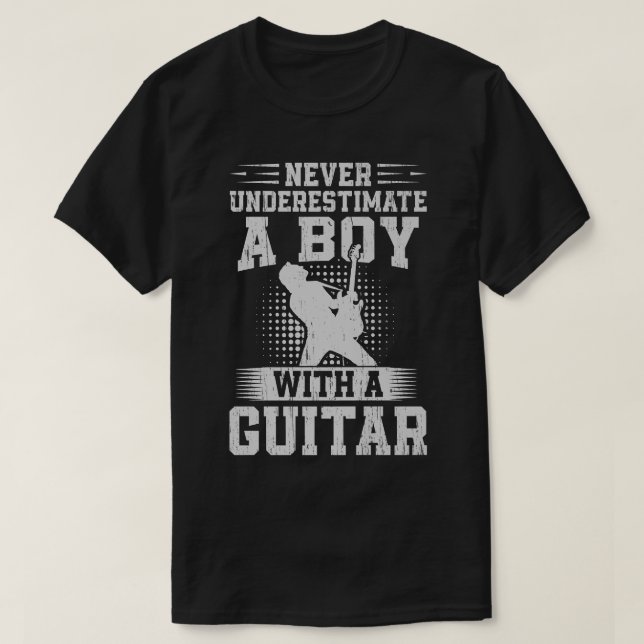 Camiseta Never Underestimate A Boy With A Guitar Guitarist  (Frente do Design)