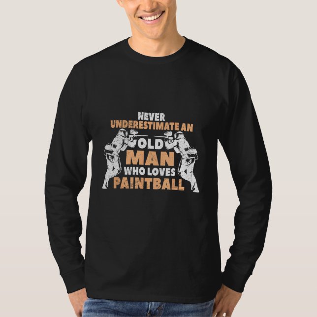 Camiseta Never Underestimate An Old Man Who Loves Paintball (Frente)