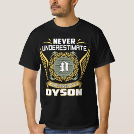 Camiseta Never Underestimate The Power Of A Dyson