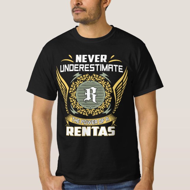 Camiseta Never Underestimate The Power Of A Rentas (Frente)
