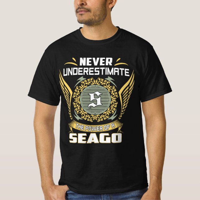 Camiseta Never Underestimate The Power Of A Seago (Frente)