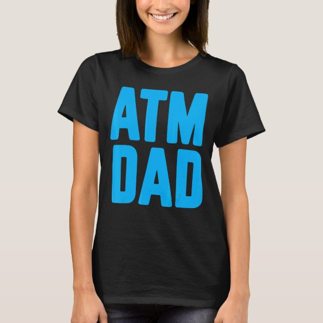 Camiseta New First Time Daddy to Be ATM Dad 2 (Frente)