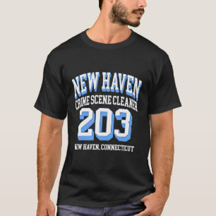 Camiseta New Haven Area Code 203 - For Crime Scene Cleaners