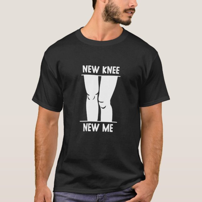 Camiseta New Knee New Me Knee Surgery Knees Patient Operati (Frente)