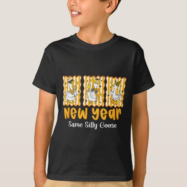 Camiseta New Year Same Silly Goose Funny 2026 New Year Teac (Frente)