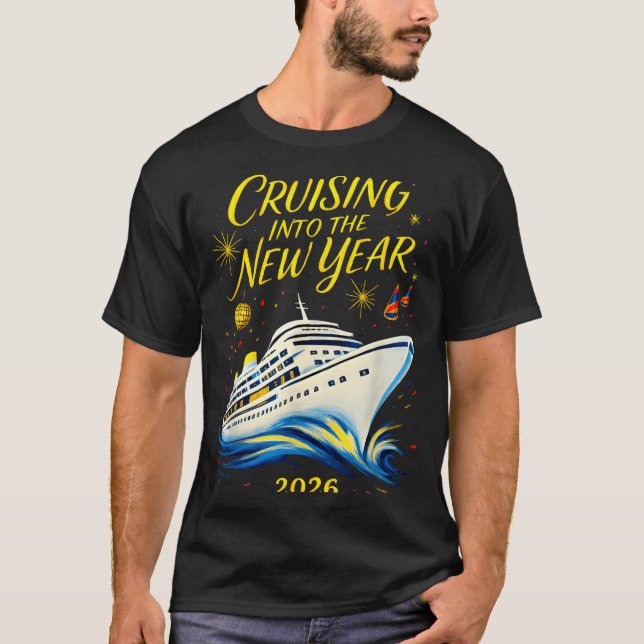 Camiseta New Year's Eve Cruise 2026 Cruising Into The New Y (Frente)