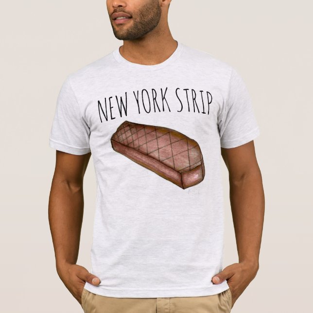 Camiseta New York Strip NYC Strip Steak Meat Foodie Tee (Frente)