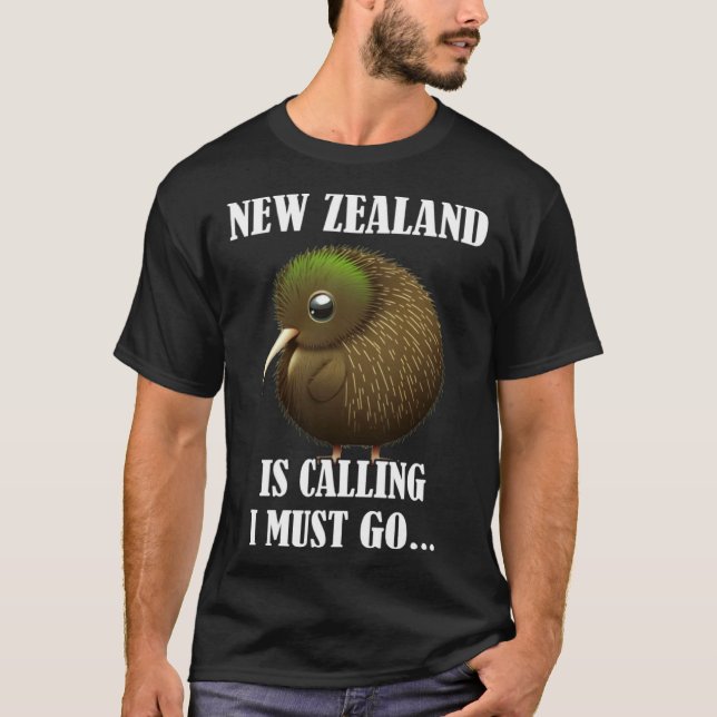 Camiseta New Zealand Is Calling I Must Go Kiwi Bird Wild An (Frente)