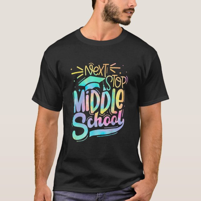 Camiseta Next Stop Middle School 5th Grade Graduation Last  (Frente)