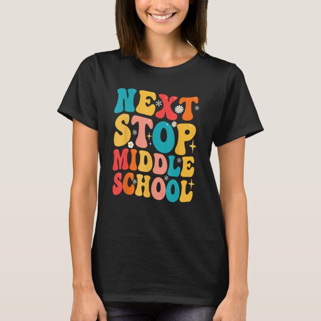 Camiseta Next Stop Middle School  Graduate 5th Grade Gradua (Frente)