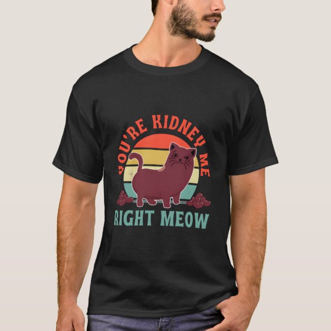 Camiseta Ney Recipient You'Re Ney Me Right Meow Cat (Frente)