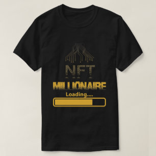 Camiseta NFT Millionaire Carregando a Riqueza Cripto e a Ca
