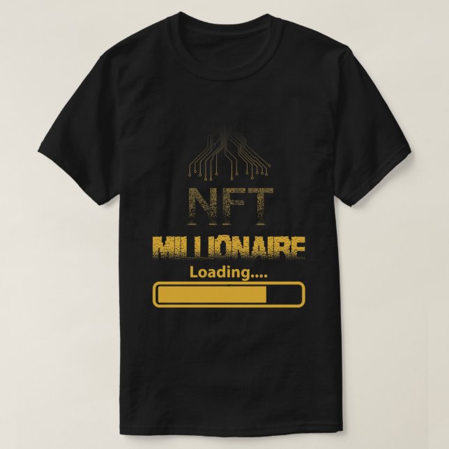 Camiseta NFT Millionaire Carregando a Riqueza Cripto e a Ca (Frente do Design)